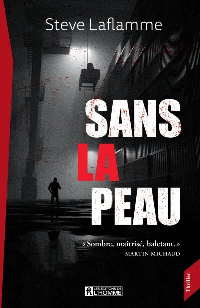 SANS LA PEAU