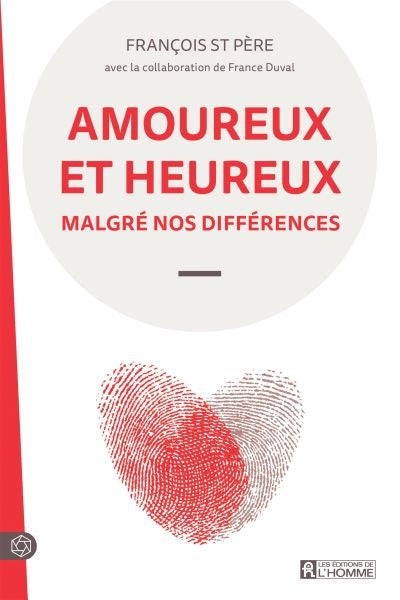 Amoureux et heureux malgré nos différences