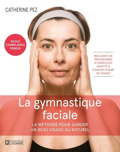 GYMNASTIQUE FACIALE  -NE