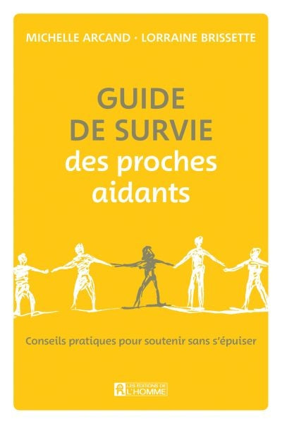 GUIDE DE SURVIE DES PROCHES AIDANTS