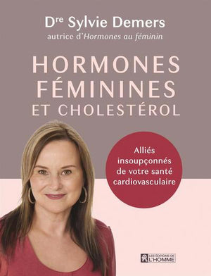 HORMONES FEMININES ET CHOLESTEROL