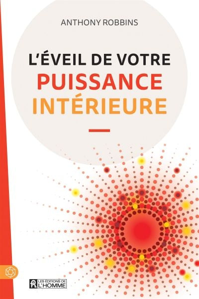 EVEIL DE VOTRE PUISSANCE INTERIEURE