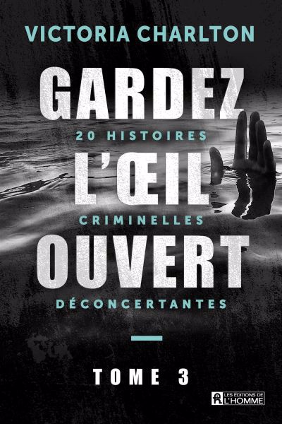 Gardez l'oeil ouvert Tome 3