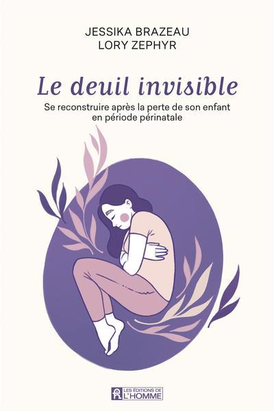 DEUIL INVISIBLE