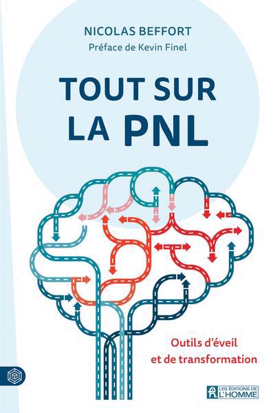 TOUT SUR LA PNL