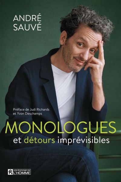 MONOLOGUES ET DETOURS IMPREVISIBLES