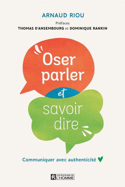 OSER PARLER ET SAVOIR DIRE