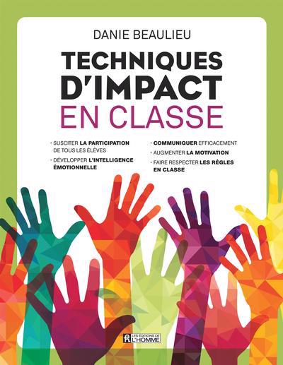 TECHNIQUES D'IMPACT EN CLASSE