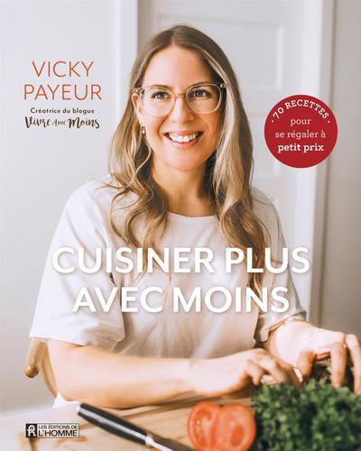 CUISINER PLUS AVEC MOINS