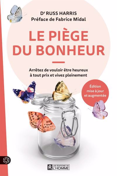 PIEGE DU BONHEUR