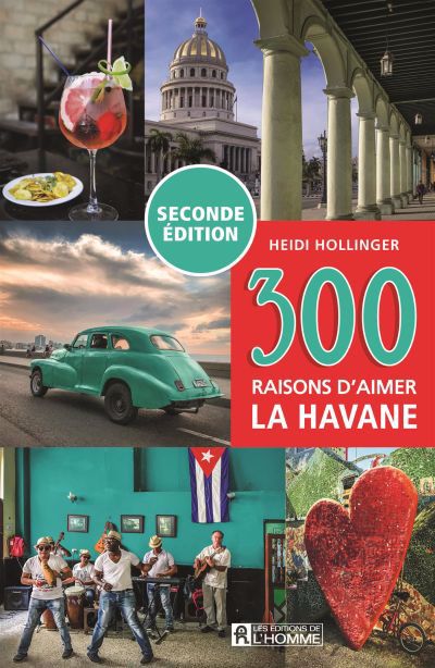 300 RAISONS D'AIMER LA HAVANE