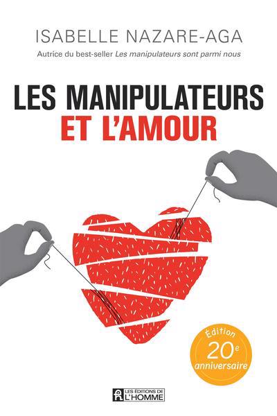 MANIPULATEURS ET L'AMOUR -LES