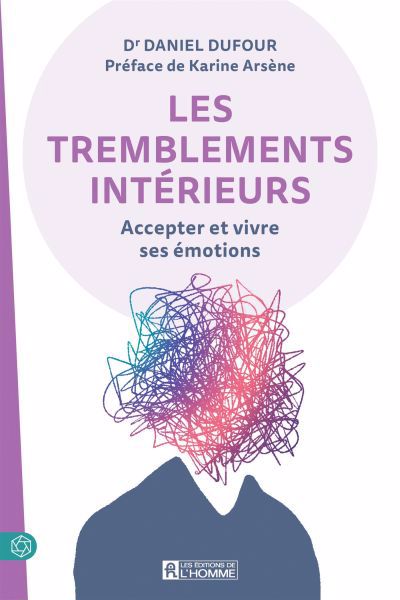 TREMBLEMENTS INTERIEURS