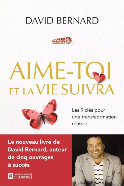 AIME-TOI ET LA VIE SUIVRA