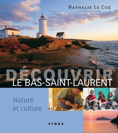 DECOUVRIR LE BAS-SAINT-LAURENT