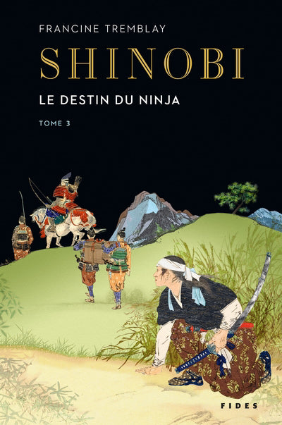 SHINOBI T.3 : LE DESTIN DU NINJA