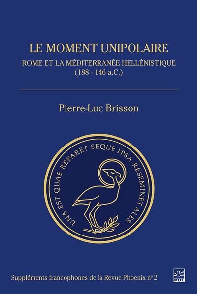 MOMENT UNIPOLAIRE ROME ET LA MEDITERRANEE HELLENISTIQUE