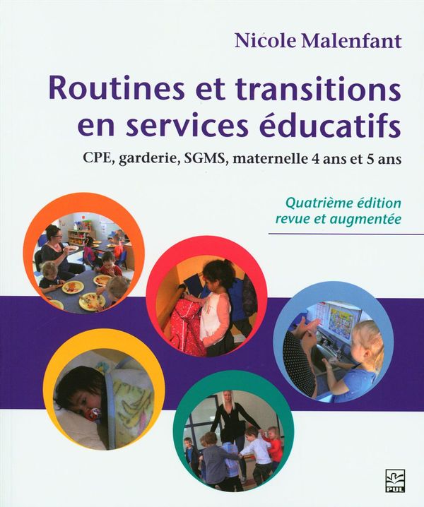 ROUTINES ET TRANSITIONS EN SERVICES EDUCATIFS 4E EDITION