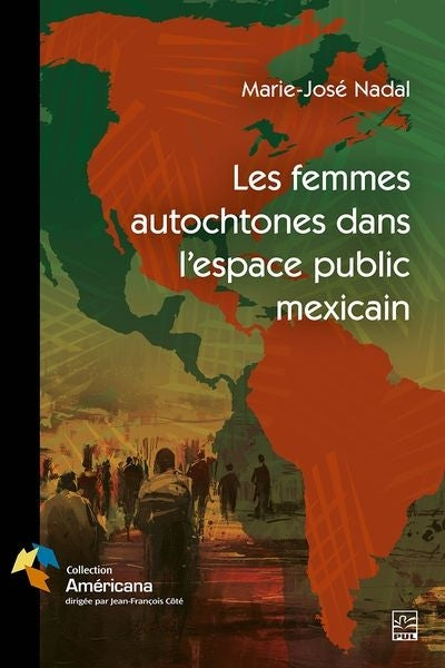 FEMMES AUTOCHTONES DANS L'ESPACE PUBLIC MEXICAIN