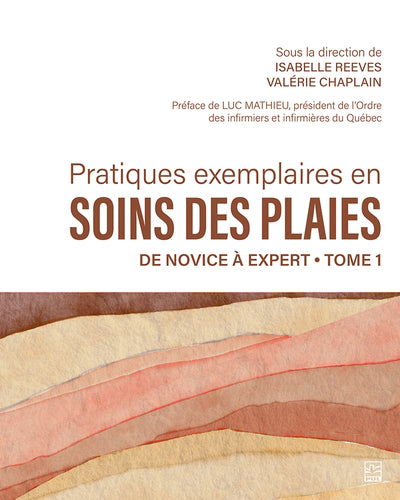 PRATIQUES EXEMPLAIRES EN SOINS DES PLAIES  DE NOVICE A  01