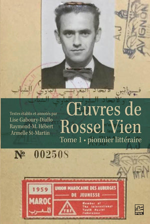 OEUVRES DE ROSSEL VIEN 01  PIONNIER LITTERAIRE