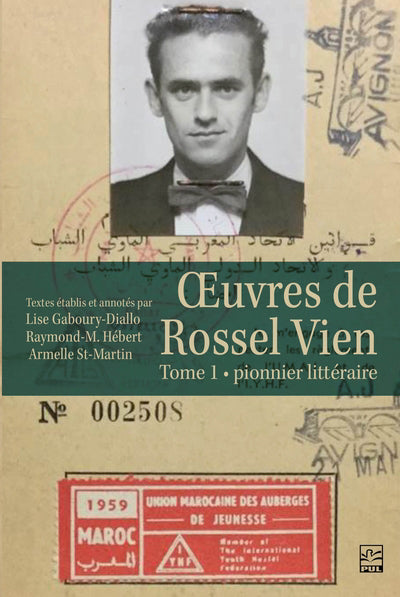 OEUVRES DE ROSSEL VIEN 01  PIONNIER LITTERAIRE