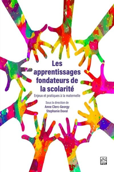 APPRENTISSAGES FONDATEURS DE LA SCOLARITE