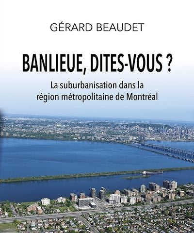 Banlieue, dites-vous ? : La suburbanisation dans la région métrop