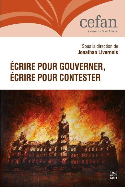 ECRIRE POUR GOUVERNER, ECRIRE POUR CONTESTER