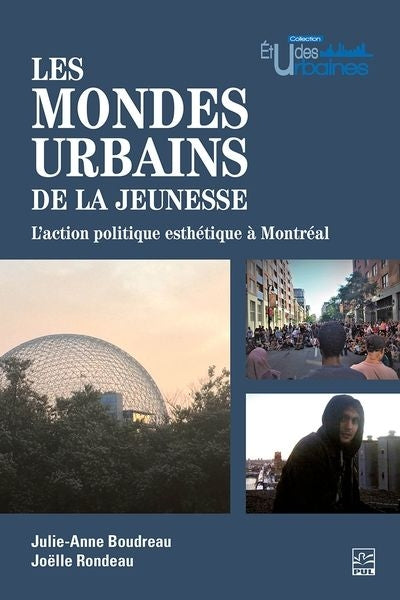 Mondes urbains de la jeunesse : L'action politique esthétique