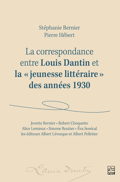 CORRESPONDANCE ENTRE LOUIS DANTIN ET LA JEUNESSE LITTERAIRE