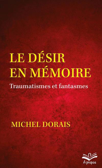 DESIR EN MEMOIRE