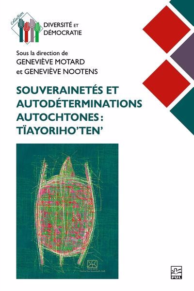 SOUVERAINETES ET AUTODETERMINATIONS AUTOCHTONES