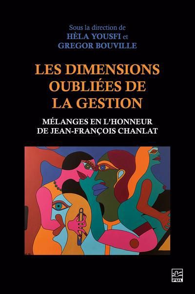 DIMENSIONS OUBLIEES DE LA GESTION  MELANGES EN L'HONNEUR