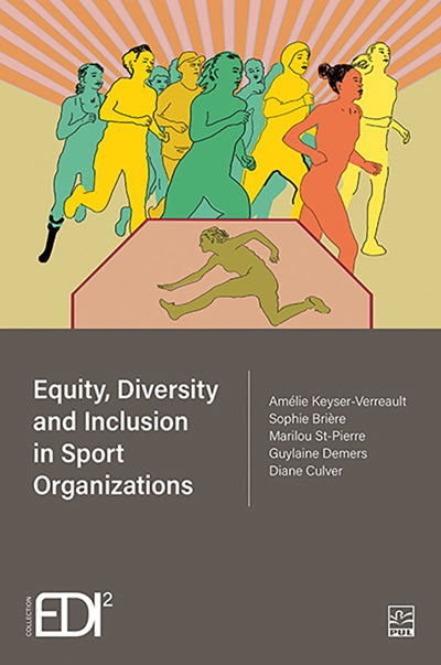 EQUITY, DIVERSITY AND INCLUSION IN SPORT ORGANIZATIONS