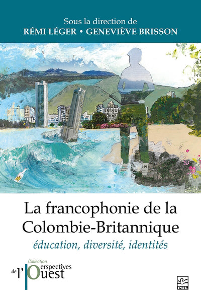 FRANCOPHONIE DE LA COLOMBIE-BRITANNIQUE   EDUCATION, DIVER