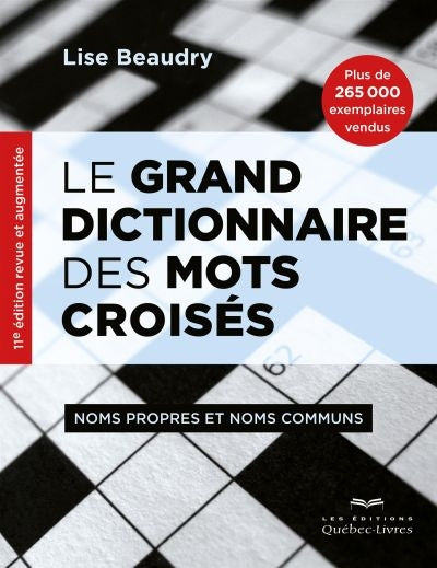 GRAND DICTIONNAIRE DES MOTS CROISES -11E