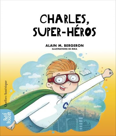 CHARLES, SUPER-HEROS