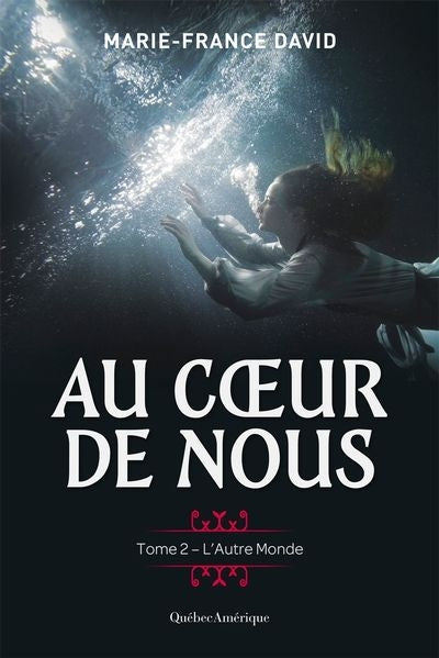 AU COEUR DE NOUS, T. 02