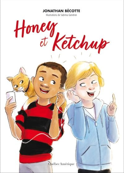 HONEY ET KETCHUP