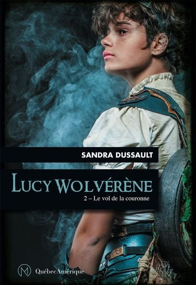 LUCY WOLVERENE, T. 02 VOL DE LA COURONNE