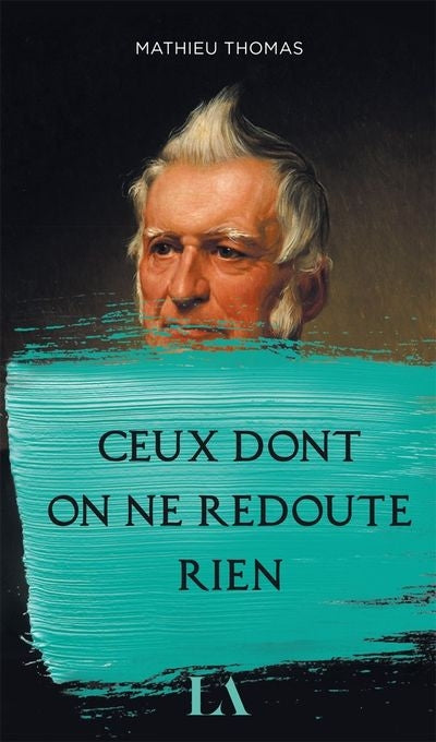 CEUX DONT ON NE REDOUTE RIEN