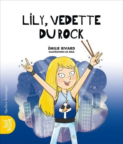 LILY, VEDETTE DU ROCK