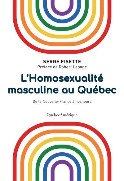 HOMOSEXUALITE MASCULINE AU QUEBEC