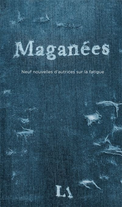 MAGANEES (NOUVELLES)