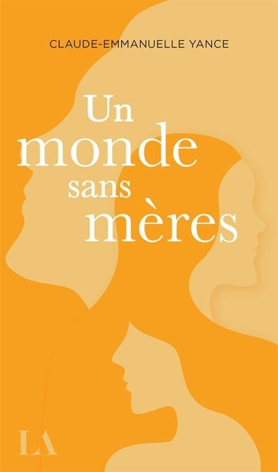 UN MONDE SANS MERES