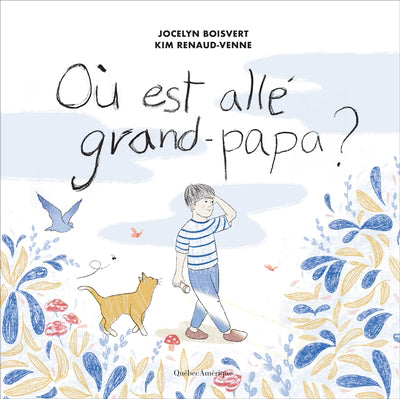 OU EST ALLE GRAND-PAPA? (DEUIL)