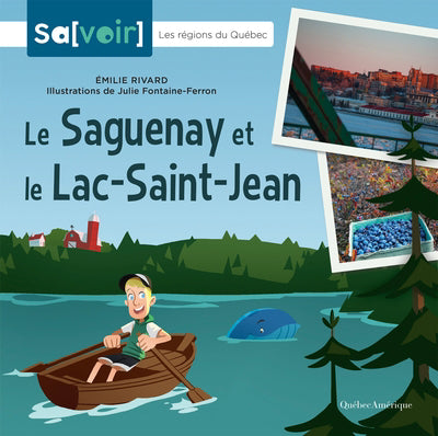 SAGUENAY ET LE LAC-SAINT-JEAN