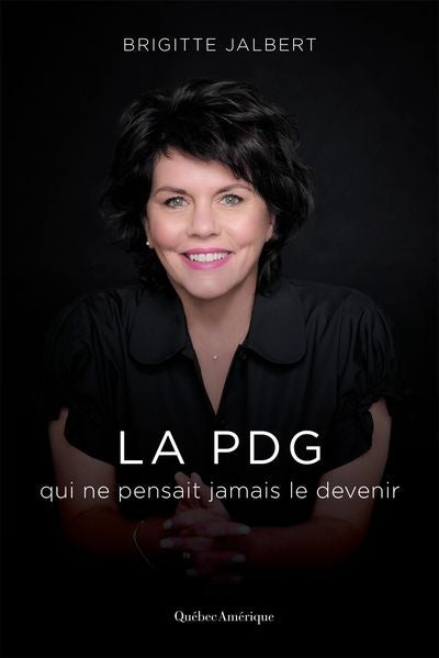 PDG QUI NE PENSAIT JAMAIS LE DEVENIR