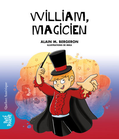 WILLIAM, MAGICIEN